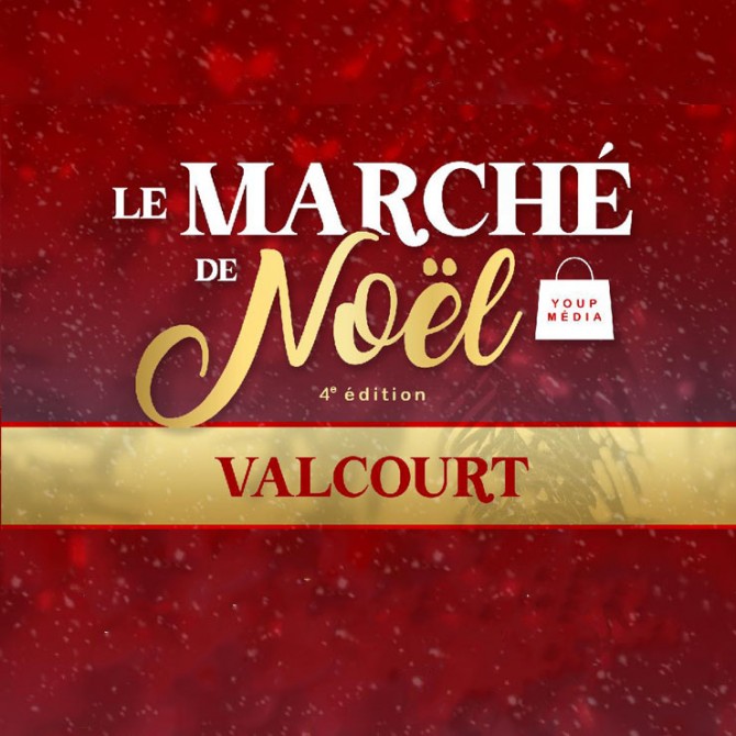 Marché de Noel de Valcourt: